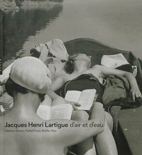 Jacques Henri Lartigue: d'air et d'eau