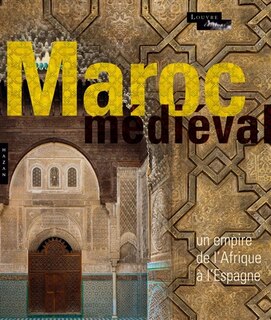 Front cover_Le Maroc médiéval