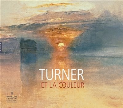 Front cover_TURNER ET LA COULEUR