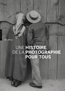 Couverture_Une histoire de la photographie pour tous