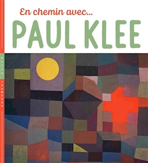 Couverture_En chemin avec... Paul Klee