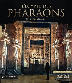 L' Egypte des pharaons: de Khéops à Ramsès II