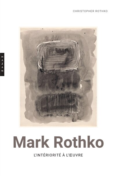 Mark Rothko: l'intériorité à l'oeuvre