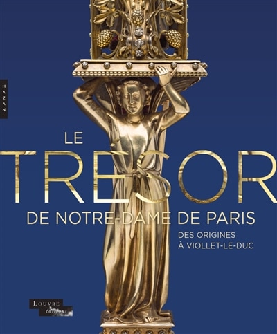 Front cover_Le trésor de Notre-Dame de Paris
