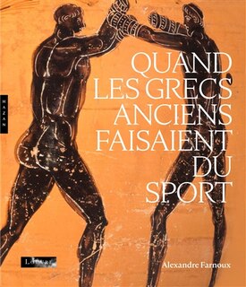 Front cover_Quand les Grecs anciens faisaient du sport