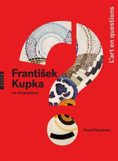 Front cover_Frantisek Kupka en 15 questions