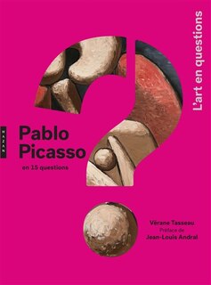 Couverture_Pablo Picasso en 15 questions