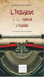 Front cover_L'insurgé et la fureur d'écrire