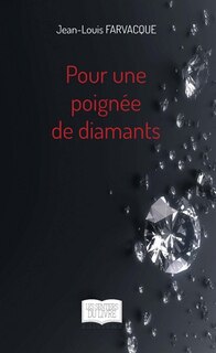 Front cover_Pour une poignée de diamants
