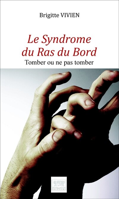 Front cover_Le syndr&ocirc;me du ras du bord