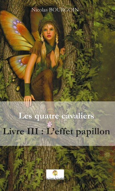 Couverture_Les quatre cavaliers T03 L'effet papillon