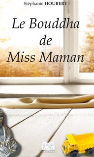 Front cover_Le Bouddha de Miss Maman