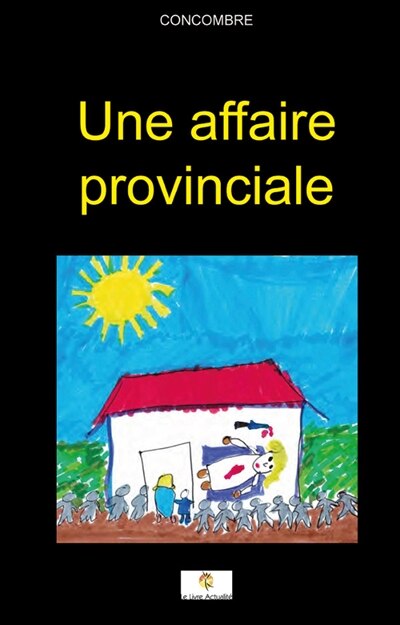 Couverture_Une affaire provinciale