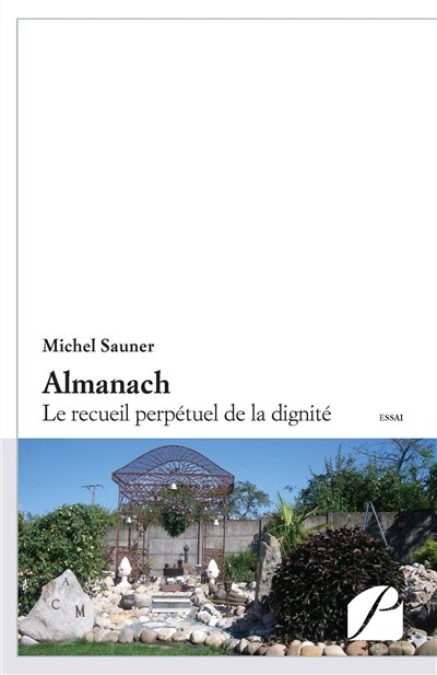 Almanach: Le recueil perpétuel de la dignité