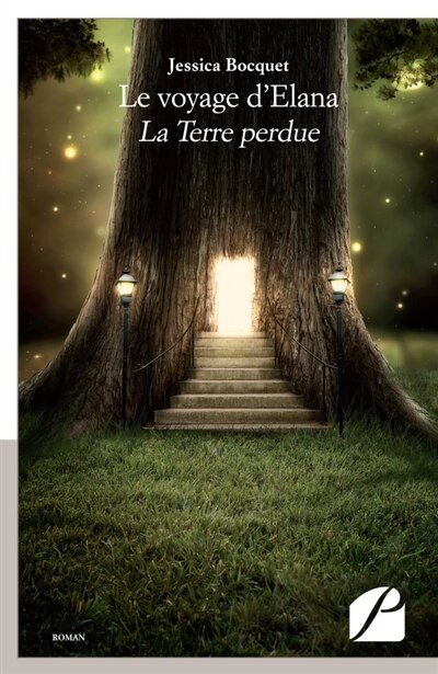 Le voyage d'Elana: La Terre perdue