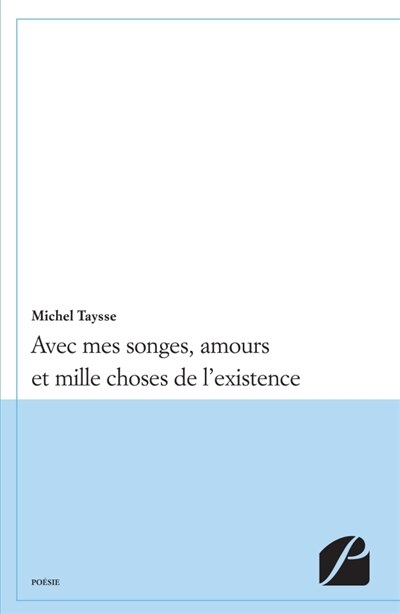 Couverture_Avec mes songes, amours et mille choses de l'existence