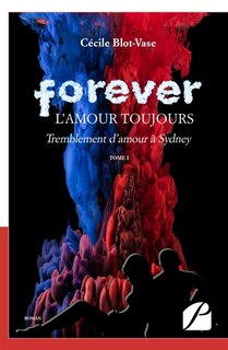 Front cover_Forever, l'amour toujours