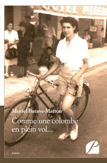 Couverture_Comme une colombe en plein vol...