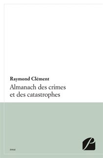 Couverture_Almanach des crimes et catastrophes