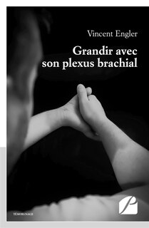 Front cover_Grandir avec son plexus brachial