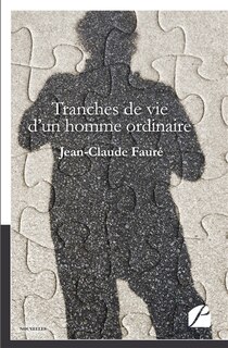 Front cover_Tranches de vie d'un homme ordinaire