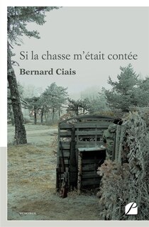 Front cover_Si la chasse m'était contée