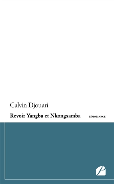 Front cover_Revoir Yangba et Nkongsamba