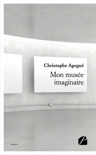 Front cover_Mon mus&eacute;e imaginaire