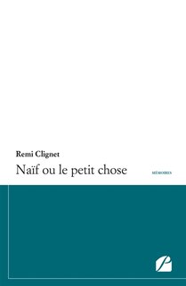 Couverture_Naïf ou le petit chose
