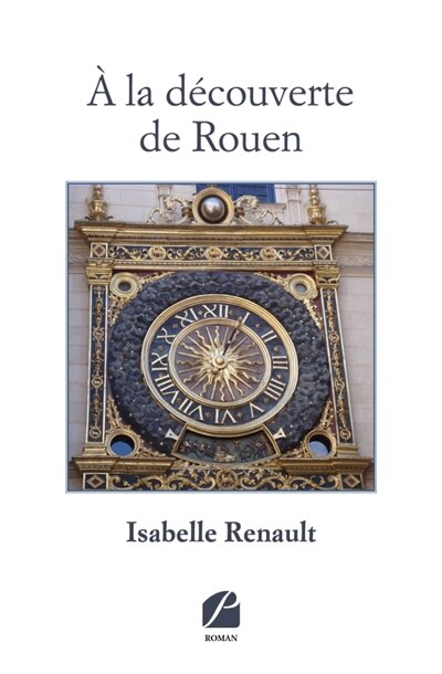 Couverture_A la d&eacute;couverte de Rouen