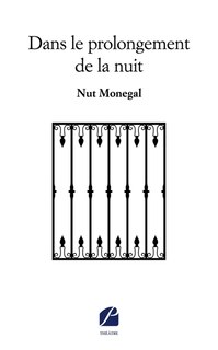 Couverture_Dans le prolongement de la nuit