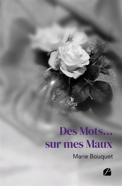 Front cover_Des Mots... sur mes Maux