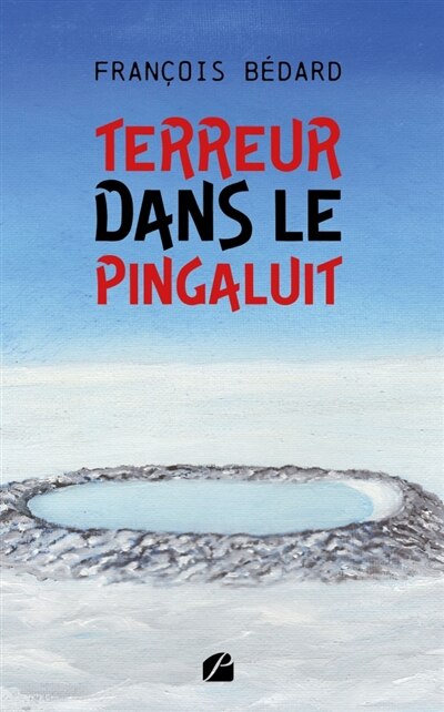 Front cover_Terreur dans le Pingaluit