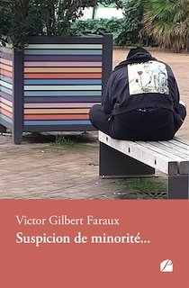 Couverture_Suspicion de minorit&eacute;...