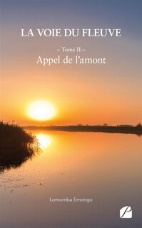 Front cover_La voie du fleuve - Tome II