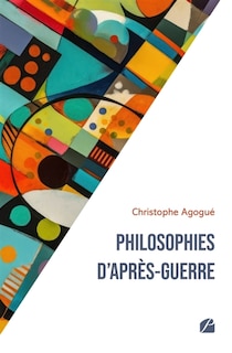 Couverture_Philosophies d'apr&egrave;s-guerre