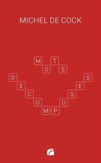 Front cover_Mots d&eacute;compos&eacute;s