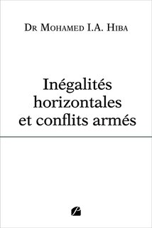 Couverture_In&eacute;galit&eacute;s horizontales et conflits arm&eacute;s