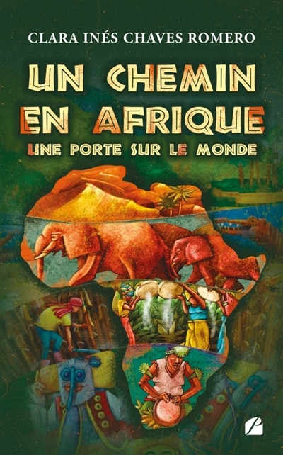 Couverture_Un chemin en Afrique, une porte sur le monde
