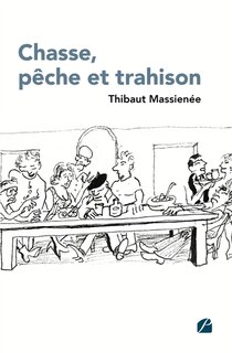 Couverture_Chasse, p&ecirc;che et trahison