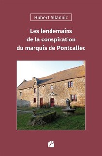 Couverture_Les lendemains de la conspiration du marquis de Pontcallec