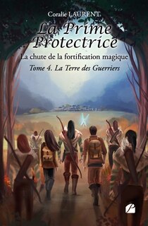 Front cover_La Prime protectrice - Tome IV