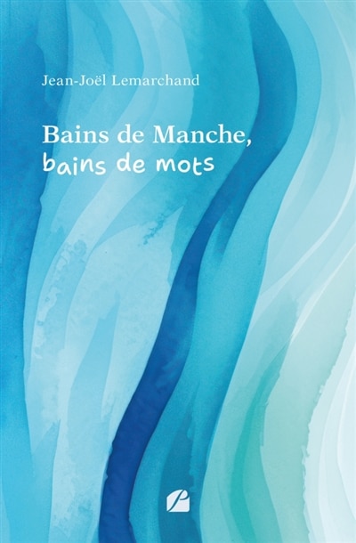 Front cover_Bains de Manche, bains de mots