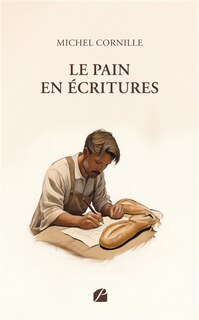 Front cover_Le Pain en Ecritures