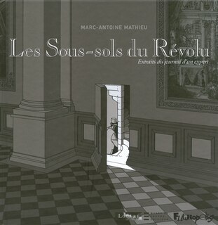 Couverture_Les sous-sols du Révolu : extraits du journal d'un expert