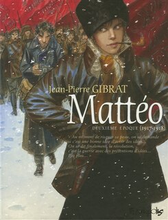 Couverture_Mattéo. Deuxième époque (1917-1918)