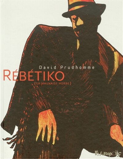 Front cover_Rébétiko (la mauvaise herbe)