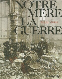 Front cover_Notre mère la guerre, Vol. 2. Deuxième complainte
