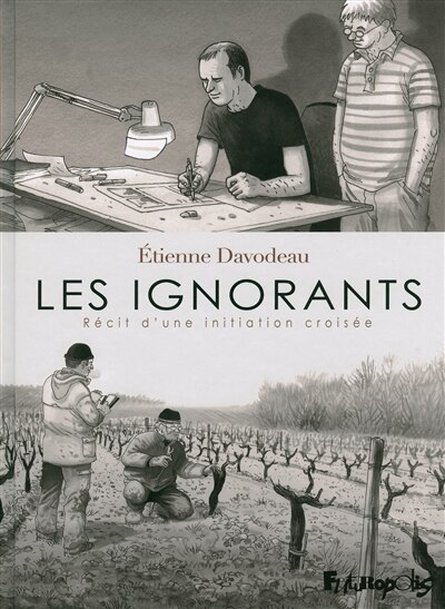 Front cover_Les ignorants : récit d'une initiation croisée