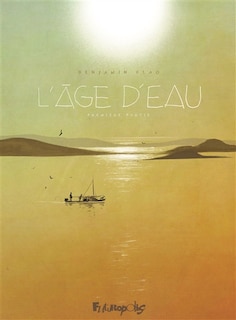 Couverture_L'âge d'eau, Vol. 1